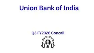 Union Bank of India Q3 FY 2026 Earnings Conference Call