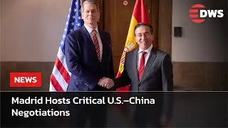 BREAKING NEWS: U.S.&ndash;China Negotiations Begin in Spain Over TikTok and Trade | DWS News | AC14