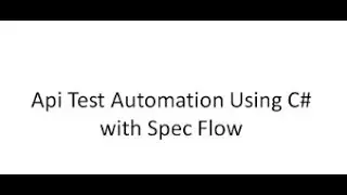 Part 3  Debugging and Testing API Automation Process