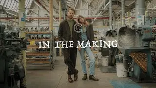 In The Making | Men&rsquo;s Craftsman Collection