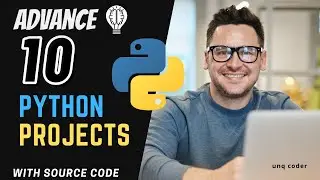 Top 10 Advance python projects in Telugu with source code | Add in Resume | Telugu | Unq coder