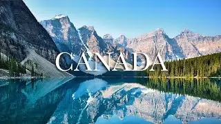 Discover Canada in 4K: Soothing Film with Relaxing Music