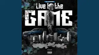 Live By The Game