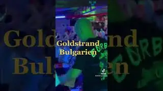 Goldstrand Bulgarien Ballermann6 Beach Club