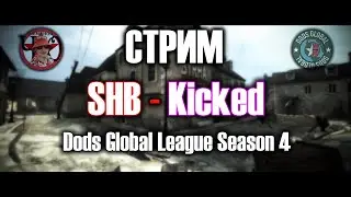 SHB - Kicked / DODS Global League 4 season