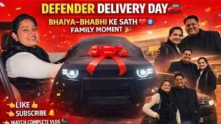Sapno Ki Gaadi Ghar Aayi 🚘 Defender Delivery With Family”| #DefenderDelivery#DefenderCar#NewCarDeliv