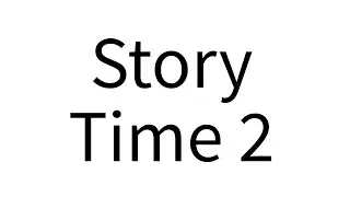 second grade was crazy (Story Time 2)