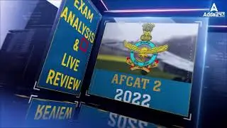 AFCAT 2 2022 Exam Analysis Join Live on 26th August @12pm #afcat2022  #defense #defenceadda247