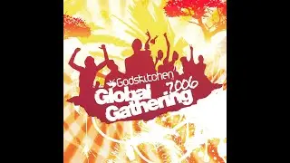 Godskitchen: Global Gathering 2006 &ndash; CD02 (CD 2)