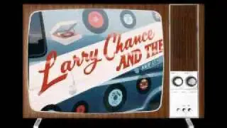 Larry Chance & the Earls 