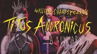 UGA Theatre's Titus Andronicus - A Summary