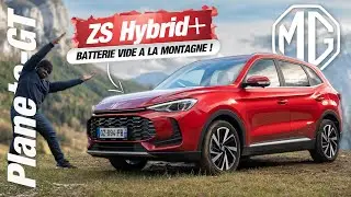 Essai : MG ZS Hybrid+ - Ça Marche Batterie Vide à la Montagne ?