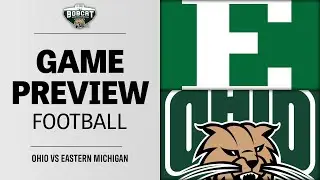 Ohio Football gearing up for road test against Eastern Michigan