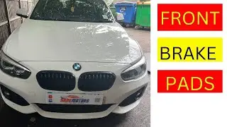 HOW TO CHANGE FRONT BRAKE PADS ON BMW 1 SERIES M SPORTS 2019