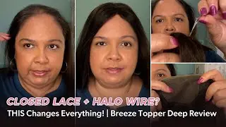 Closed Lace + Halo Wire? THIS Changes Everything! | Breeze Topper Deep Review | UniWigs Breeze