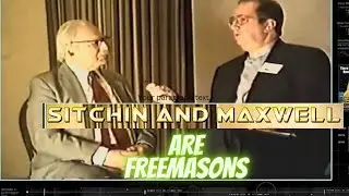 Zacharia Sitchin is a Freemason & Jordan Maxwell is a CIA Freemason plant