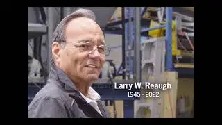 Remembering Larry Reaugh. September 23, 2022