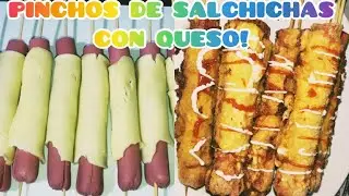 SALCHICHAS CON QUESO. CHUSOS DE SALCHICHAS CON QUESO. BANDERILLAS DE SALCHICHAS