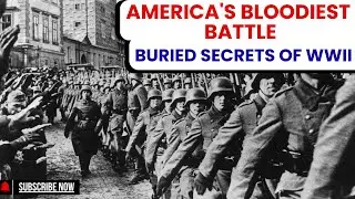 America's Bloodiest Battle | Buried Secrets of WWII | Time Capsule