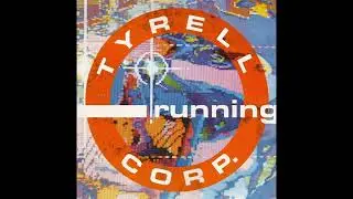 Tyrell Corp. &ndash; Running (Tangerine Instrumental) - 1990
