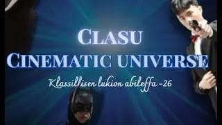 Clasu Cinematic Universe - Abielokuva 2026