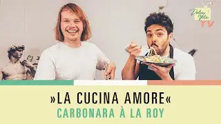 Carbonara à la Roy | Dolce Vita TV | Roy Bianco & Die Abbrunzati Boys