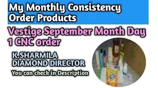 #September Month Day |100pv consistency products |SharmilaDiamond Director |Vestige productsunboxing