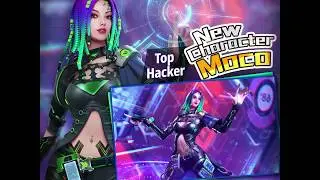 💥 New Character Reveal - Moco, The Top Hacker 💥  || New Update ||