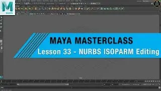 MAYA MASTERCLASS 33 - What Are ISOPARM'S? Lets take a look (Beginner Tutorial)