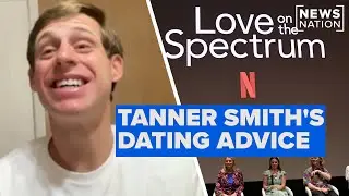 ‘Love on the Spectrum’: Tanner Smith shares his dating advice | NewsNation Prime