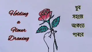 Holding a flower drawing easy step by step l ফুল ধৰে ৰাখা দৃশ্য আকো সহজে । #drawing #love #art