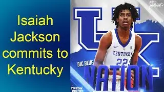 Isaiah Jackson Commits to Kentucky!!! #kentucky #bbn