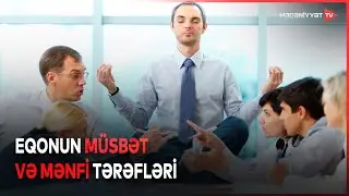 Psixologiyada eqo anlayışı: g&uuml;c, yoxsa maneə?