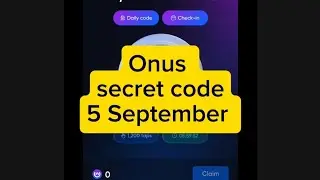 Onus tap tap tap secret code 5 september | Onus airdrop update when to claim Onus | onus secret code