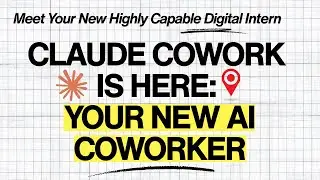 Claude Cowork is Here: The AI Agent That Actually Does Your Work!
