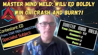 🚀 Star Trek Quiz Challenge! Can Ed Conquer the Master Mind Meld? 🖖 Episode 3