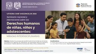 Seminario nacional e internacional sobre los
Derechos humanos de niñas, niños y adolescentes: