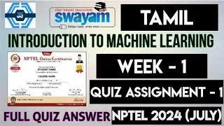 Introduction to Machine Learning (Tamil) Week 1 Quiz Assignment Solution | NPTEL 2024 (July)