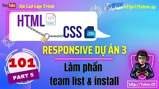 101.5 Responsive dự &aacute;n 3 - code team list & install - thực chiến responsive qua dự &aacute;n thực tế