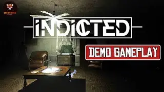 Indicted: Demo Full GamePlay [PC 4K 60fps] Horror Game