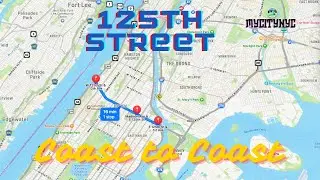 NYC - 125th St Harlem  - Coast to Coast  - 12th to 1st Ave #drive #nyc #asmr #relax