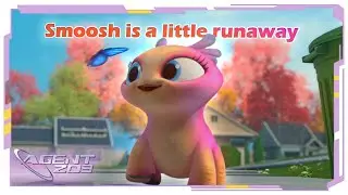 Smoosh is a little runaway│ Agent 203 │ english