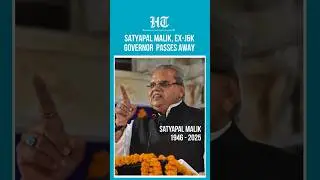 Satyapal Malik Dies at 79: Ex-Governor of Jammu & Kashmir Passes in Delhi Hospital | #shorts