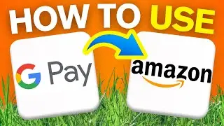 How To Use Google Pay On Amazon (2025)