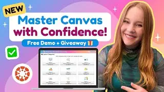 Master Canvas LMS: New Teacher Training Course | Free Demo + Giveaway!