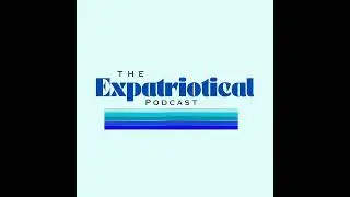 Episode 51: Types of Expats or TOEs- The Government-Sponsored Expat with Regan Schnoell