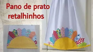 Pano de Prato Com Pequenos Retalhos Fácil #kitcozinha #parainiciantes