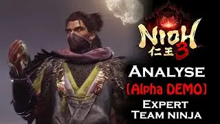Nioh 3 | Analyse ultime de l'Alpha Demo - Avis d'un Expert de Team Ninja [Attentes et Craintes]