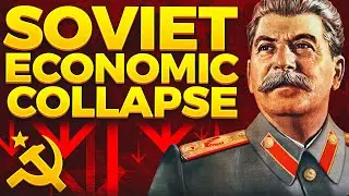 The Soviet Union Economic Collapse