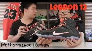Lebron XII (12) Performance Review & On Foot Test